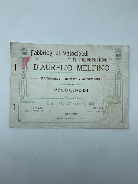 Fabbrica di velocipedi Aternum. D'Aurelio Melfino, Pescara. Materiale, gomme, accessori per velocipedi (Catalogo)